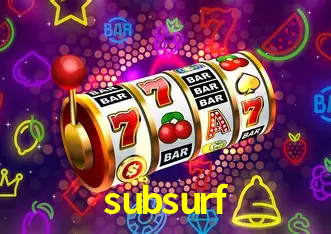 Desvendando o Mundo dos Jogos Virtuais na subsurf