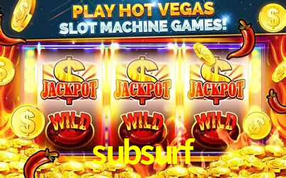Descubra o Mundo do Cassino Online com subsurf