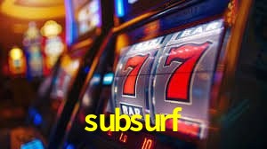 Provedores de Jogos subsurf